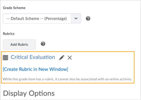 A note in the Grade Editing page indicating that while the grade item has a rubric, it cannot also be associated with an online activity