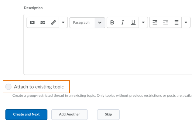 The Attach to existing topic option, visible when editing an existing group or section