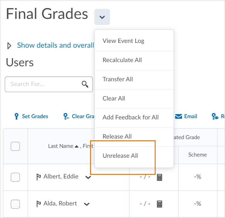 The Unrelease All option appears in the drop-down menu for Final Grades