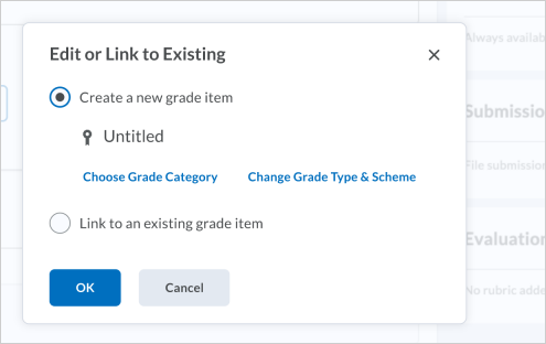 Edit or Link to Existing options when creating a new assignment